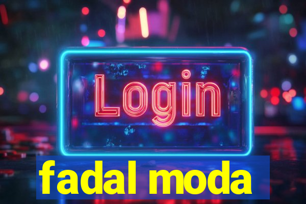 fadal moda